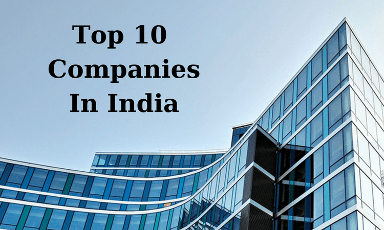 Top 10 Companies to work for in India - CouponMoto
