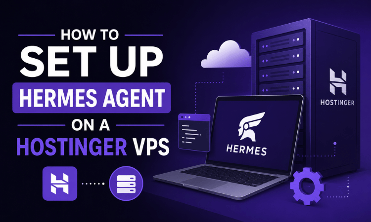 how-to-set-up-hermes-agent-on-hostinger-vps